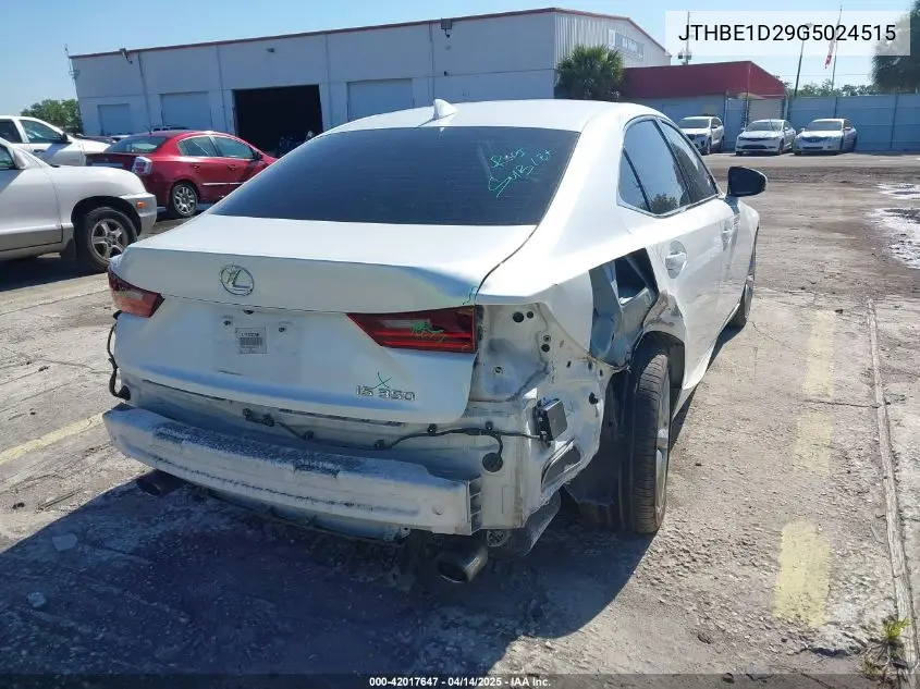 Auction sale of the 2016 Lexus IS , vin: JTHBE1D29G5024515, lot number: 42017647